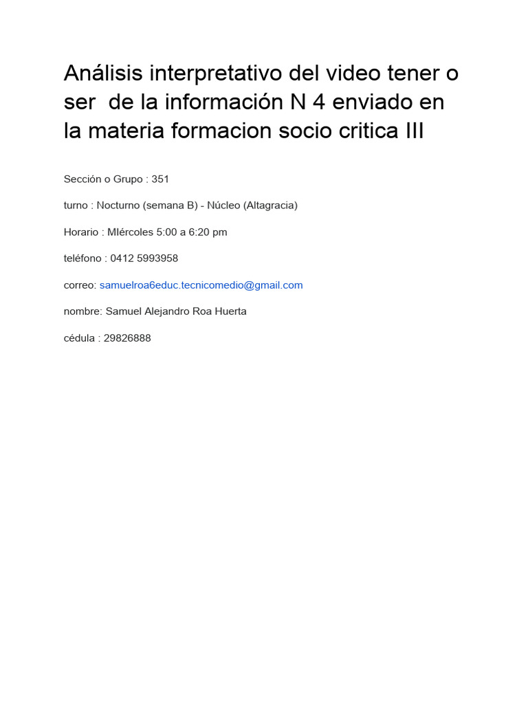 Samuel Roa Tercer Analisis Del Video Tener o Ser | PDF | Erich Fromm ...