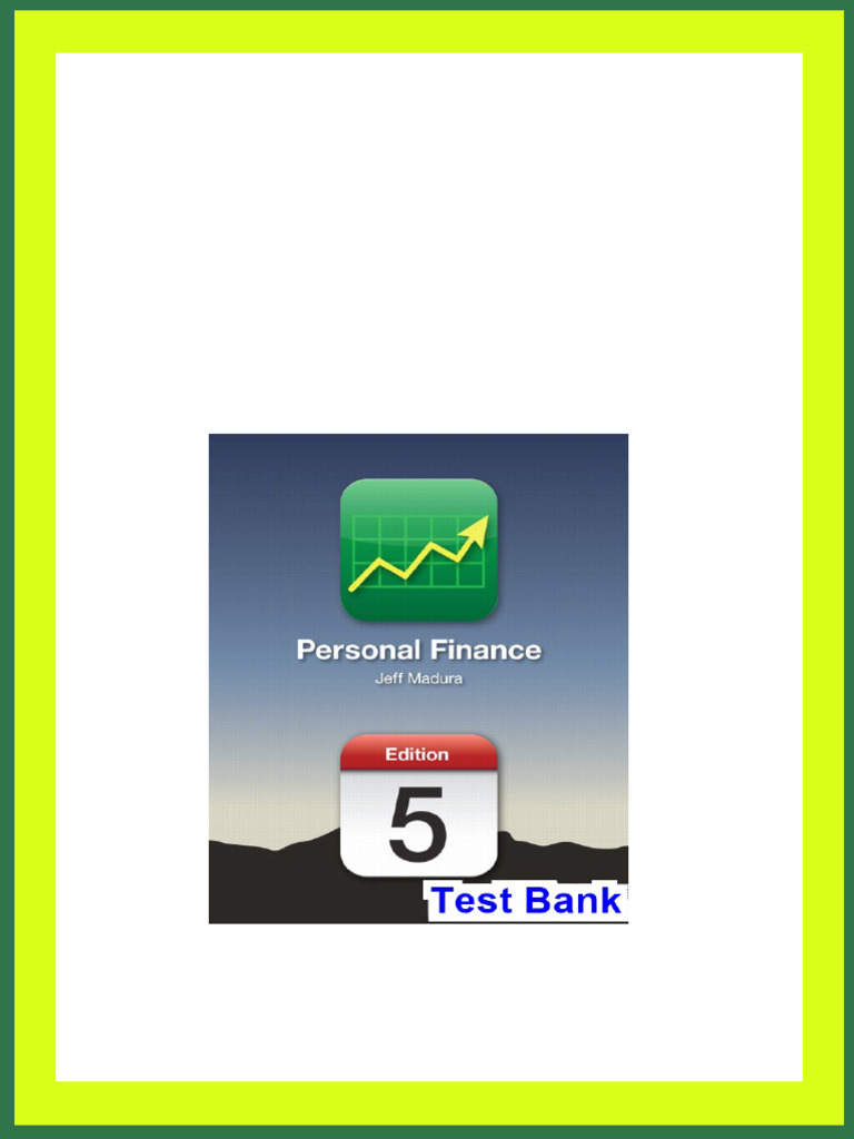 Personal Finance 5th Edition Jeff Madura Test Bank pdf download PDF