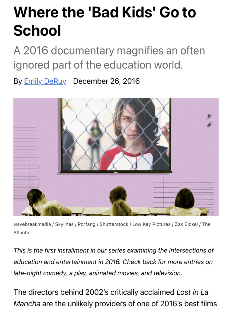 'The Bad Kids' Showcases Schools For At-Risk Students - The Atlantic | PDF