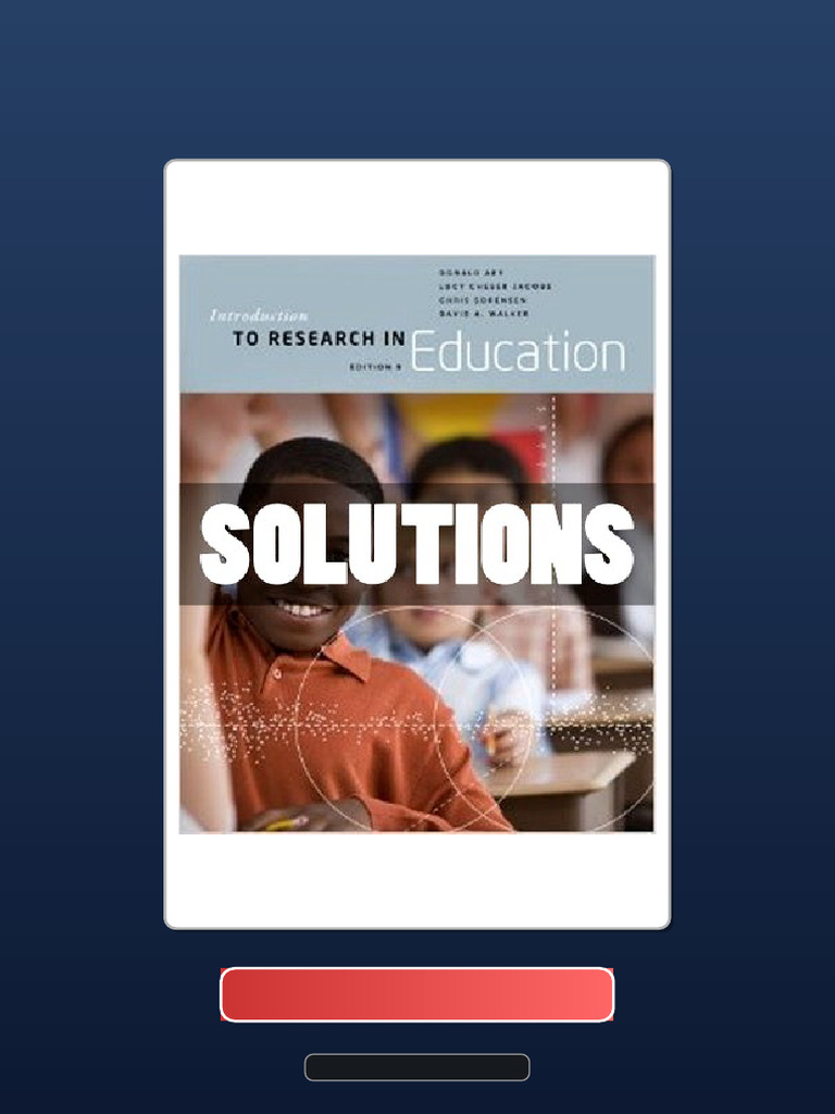 Complete Bundle Solutions Introduction To Research in Education 9 Ed ...