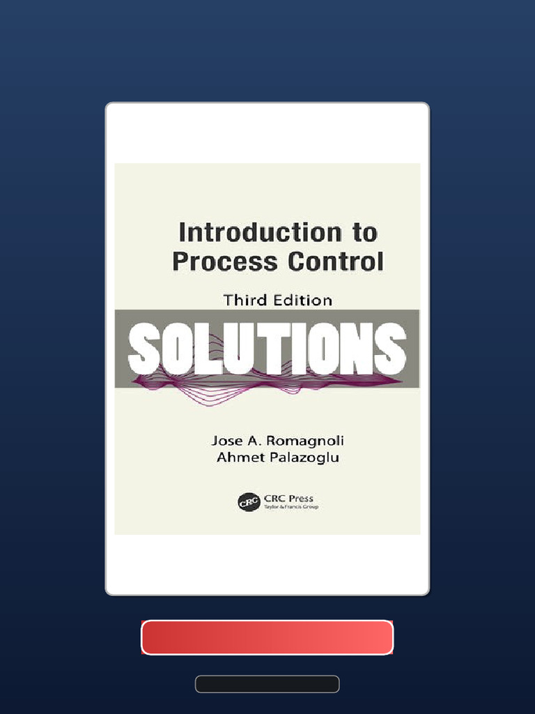 Complete Bundle Solutions Introduction To Process Control 3 Ed ...