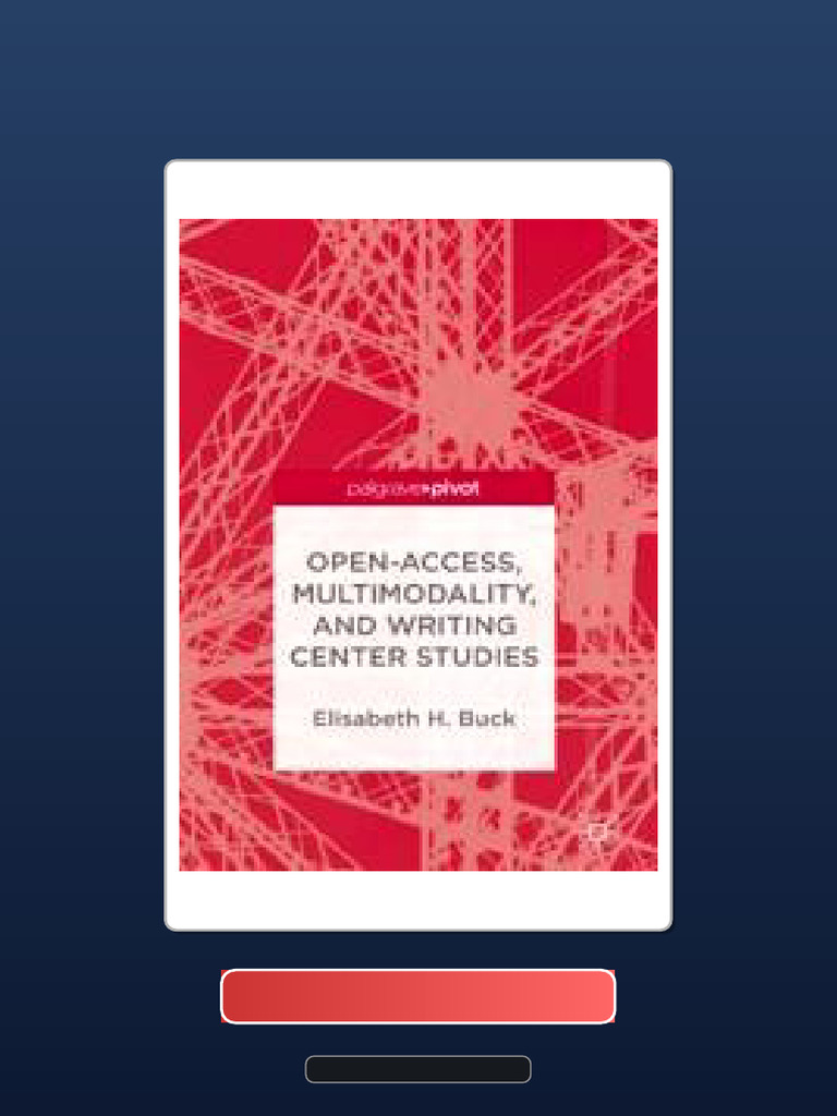 Complete Bundle OpenAccess Multimodality and Writing Center Studis 1st ...
