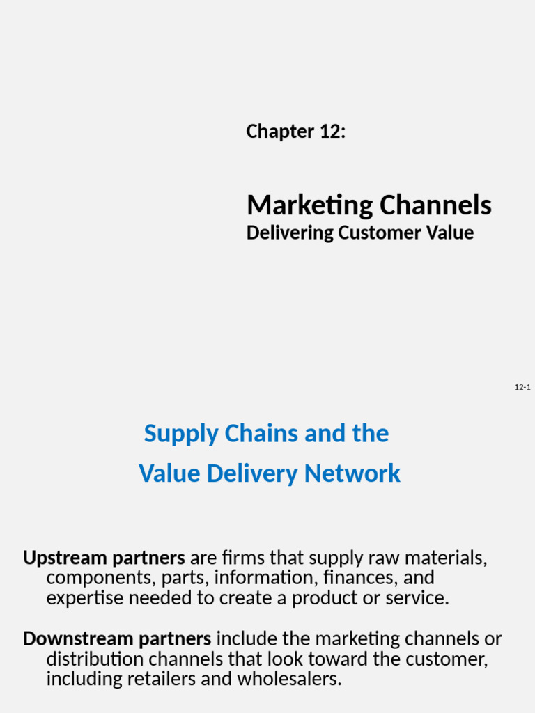 Marketing Channels and Value Delivery | PDF | Supply Chain | Marketing