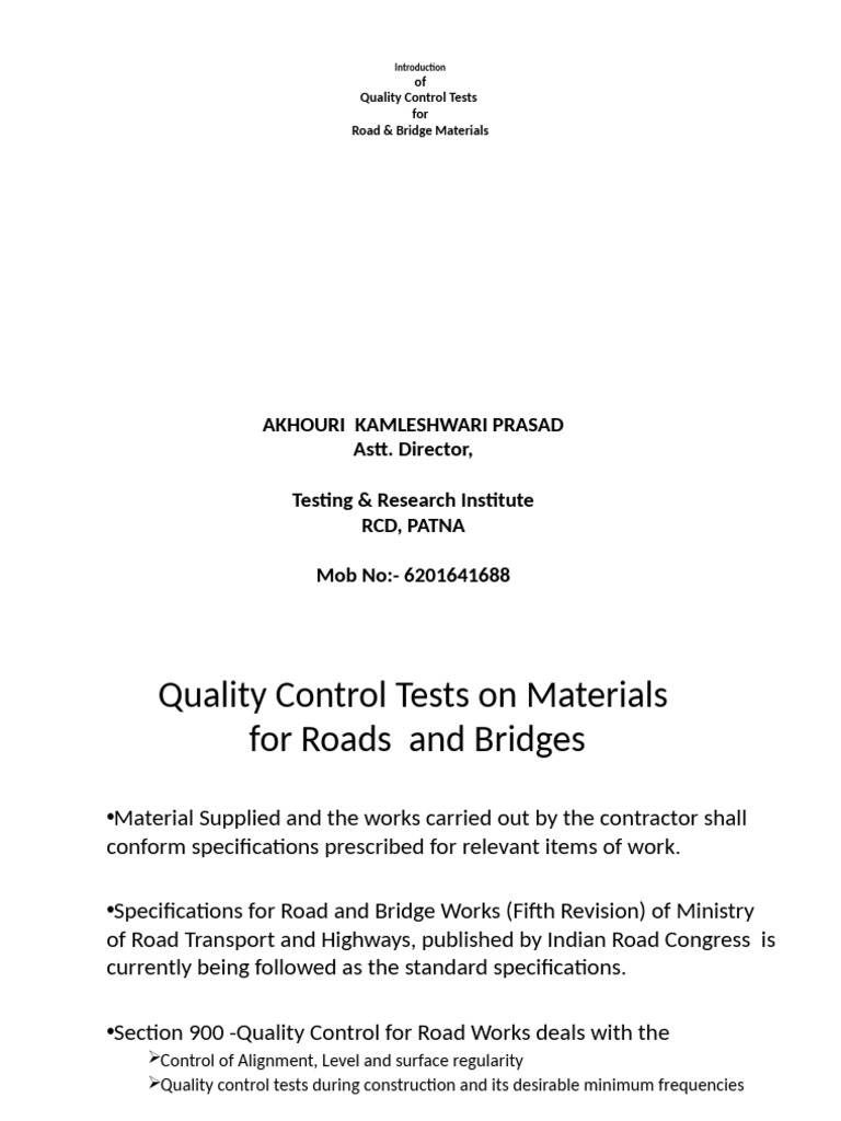 Quality Control Tests for Road Materials | PDF | Concrete | Road Surface