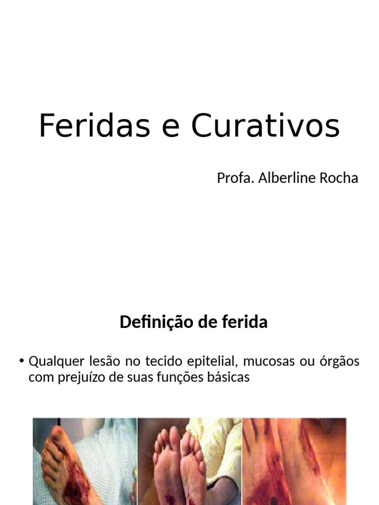 Feridas e Curativos: Tipos e Cuidados | PDF | Cura | Necrose