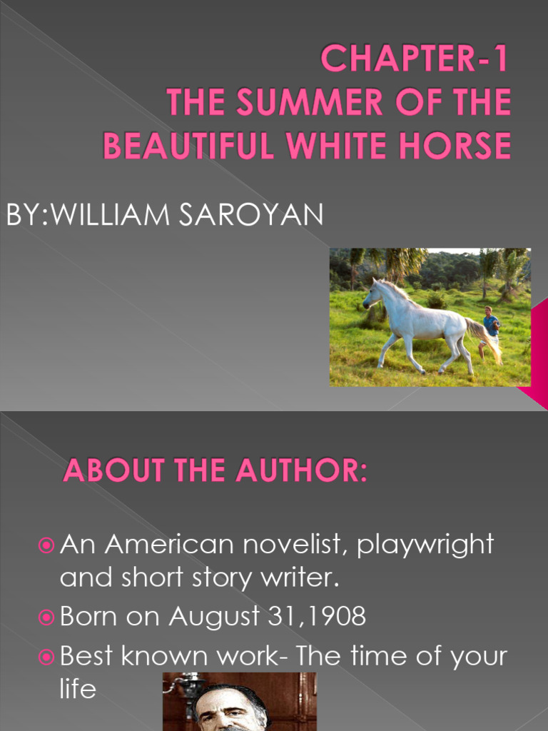 The Summer of the Beautiful White Horse | PDF