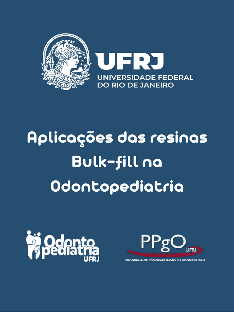 Aplicações de Resinas Bulk-fill na Odontopediatria | PDF | Dente humano ...