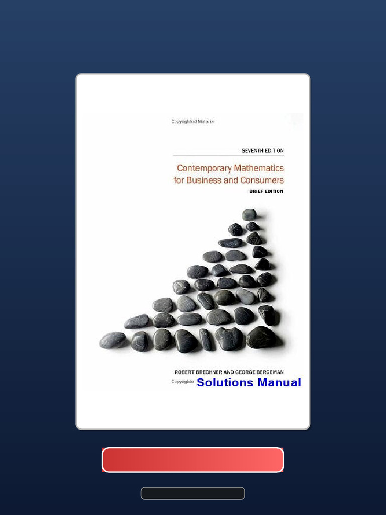Contemporary Mathematics For Business and Consumers Brief Edition 7th ...