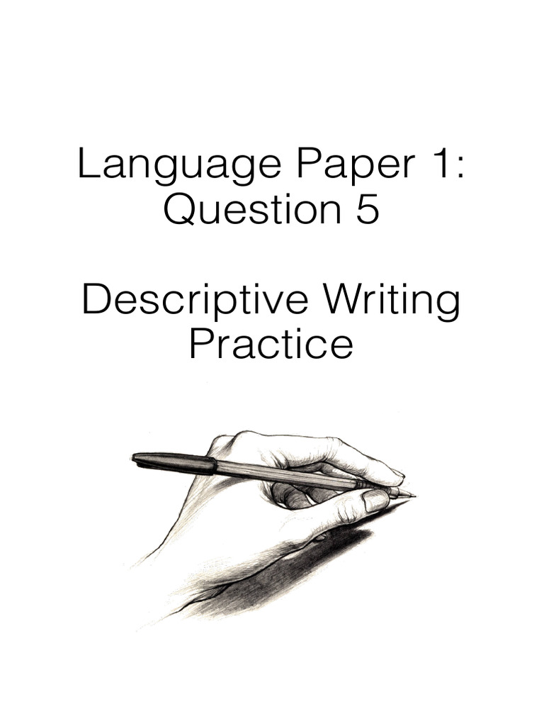 Descriptive Writing Techniques Guide | PDF | Zoom Lens | Imaging