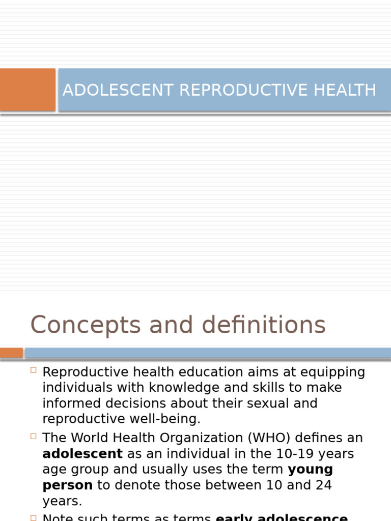 Adolescent Reproductive Health | PDF | Adolescence | Safe Sex