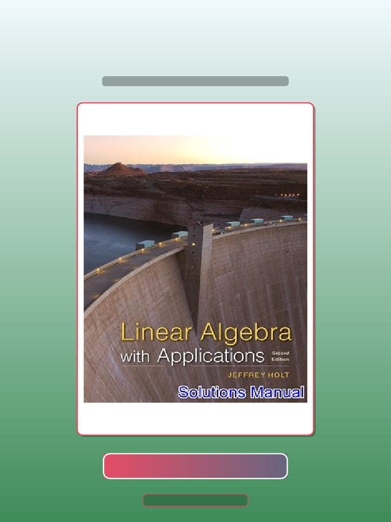 Linear Algebra With Applications 2nd Edition Holt Ebook and TestBank ...