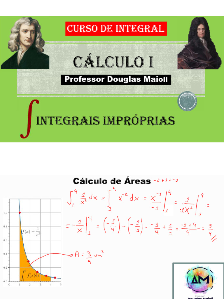 Aula 30 Clculo I - Integral Imprpria | PDF