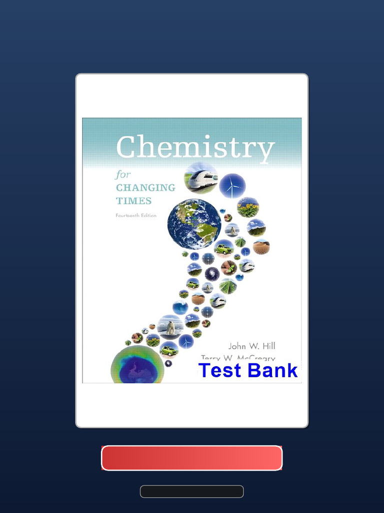 Complete Bundle Chemistry For Changing Times 14th Edition Hill PDF