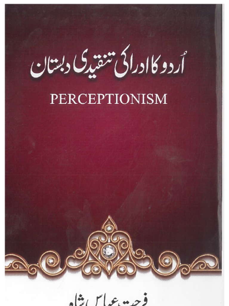 Urdu Ka Idraki Tanqeedi Dabistan Perceptionism Theory by Farhat Abbas ...