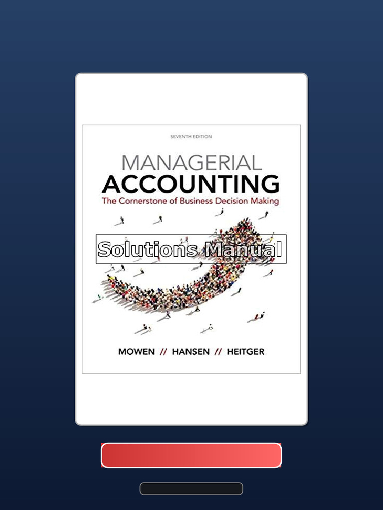 ビジネス・経済 Managerial Accounting: Decision Making.. Managerial Accounting: Decision Making and Motivating