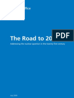 The Road To 2010: Addressing The Nuclear Question in The Twenty First Century