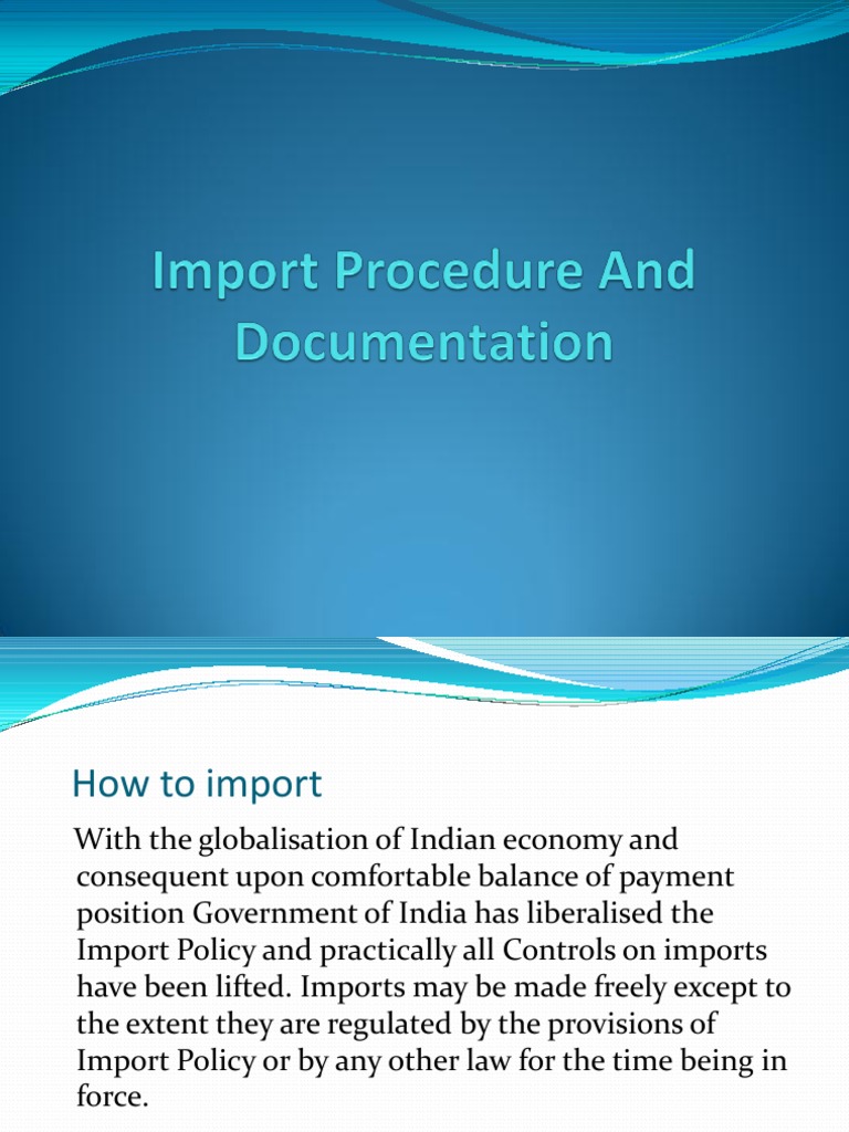 Import Procedure And Documentation Pdf Letter Of Credit License