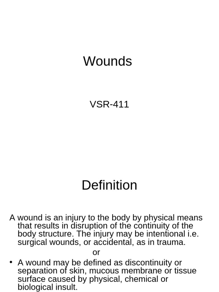 Wound Classification and Healing Overview | PDF | Wound | Necrosis