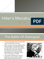Hitler's Miscalculations