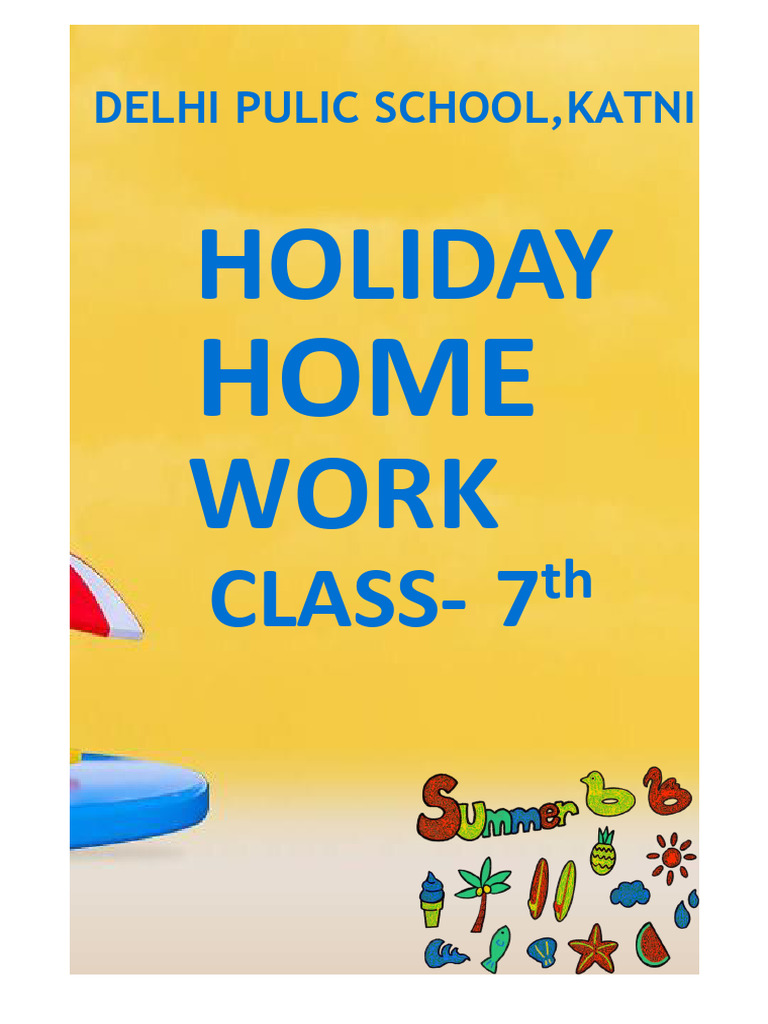Class 7 Holiday Homework Assignments | PDF
