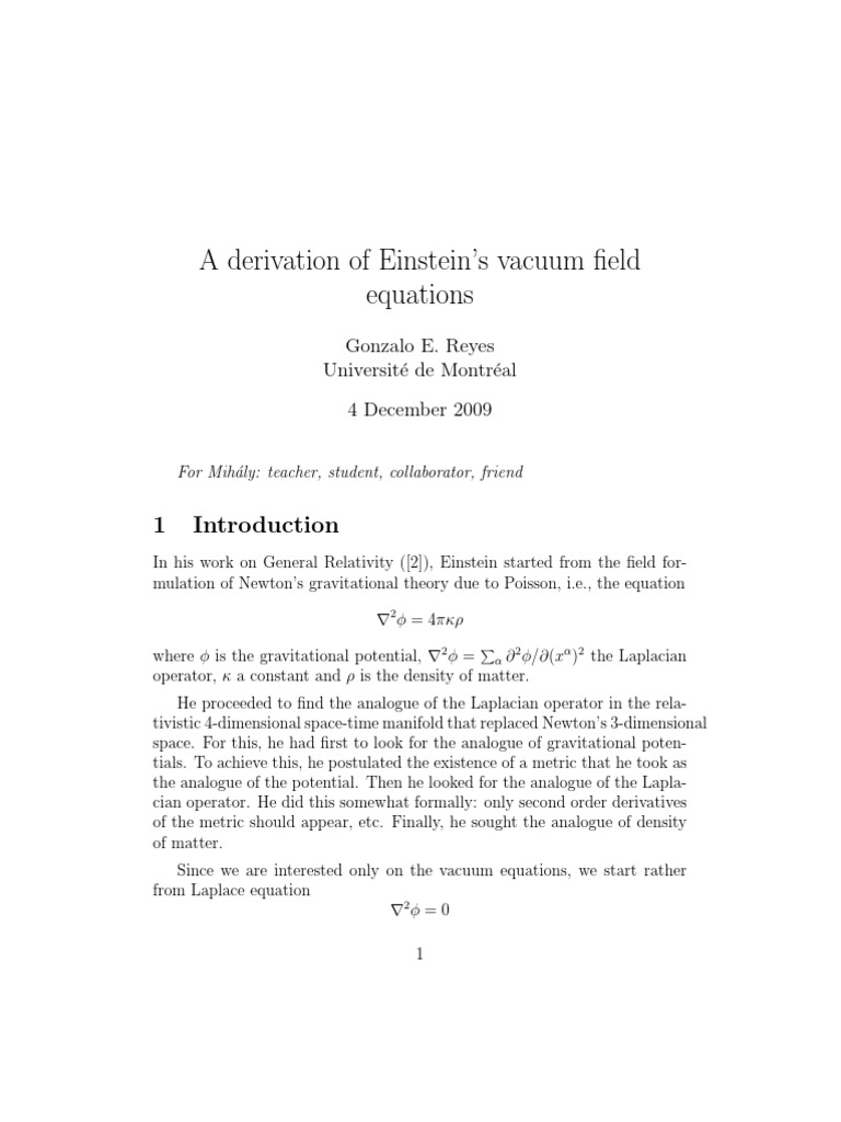 A Derivation of Einsteins Vacuum Field Equations PDF General
