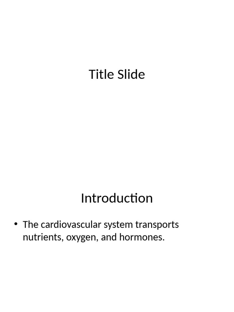 Cardiovascular System 30 Slides | PDF