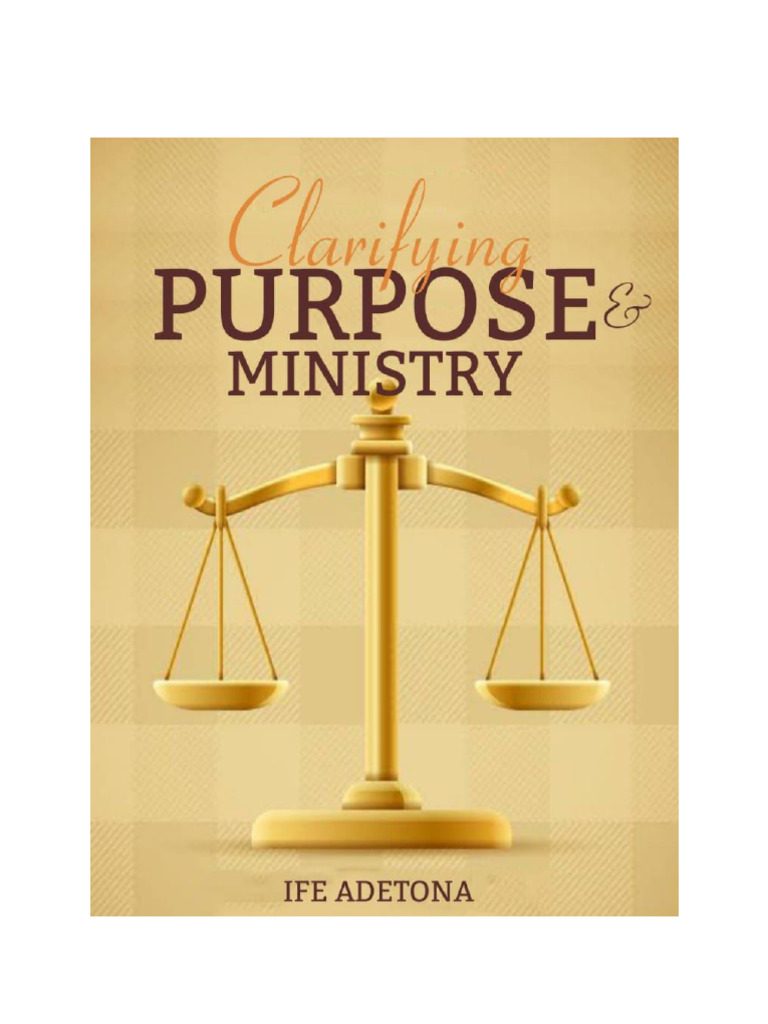 CLARIFYING PURPOSE & MINISTRY by Ife Adetona | PDF | Paul The Apostle ...