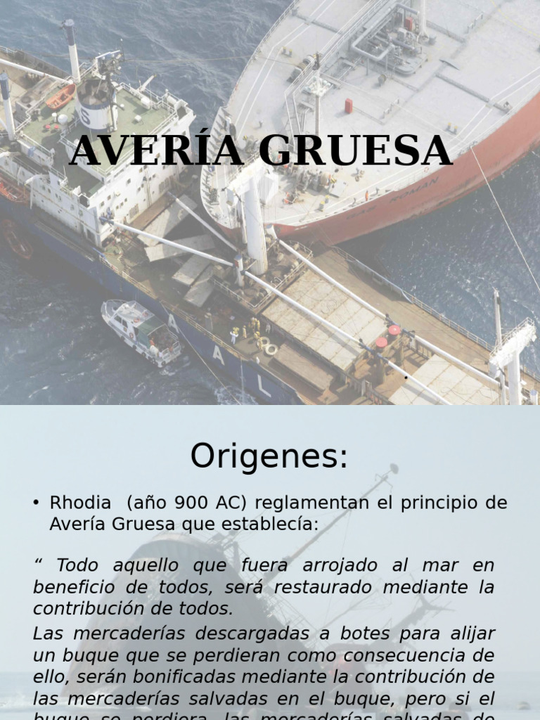 Definición y Reglas de Avería Gruesa | PDF | Envío