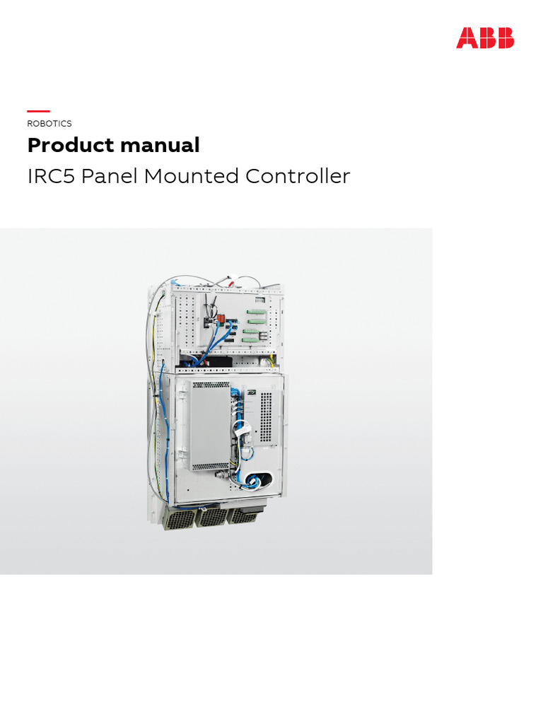 3HAC047137 PM IRC5 Panel Mounted Controller-En | PDF | Safety ...