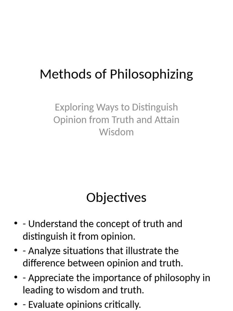 Methods of Philosophizing | PDF | Truth | Critical Thinking