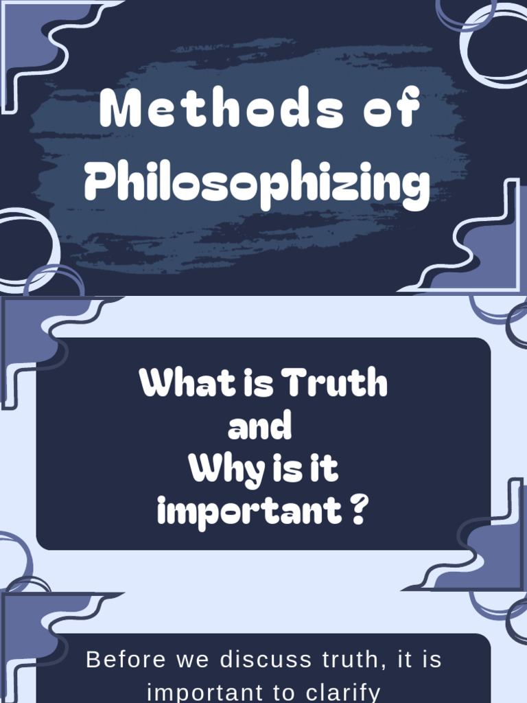 Methods of - 20250705 - 143038 - 0000 | PDF | Knowledge | Truth