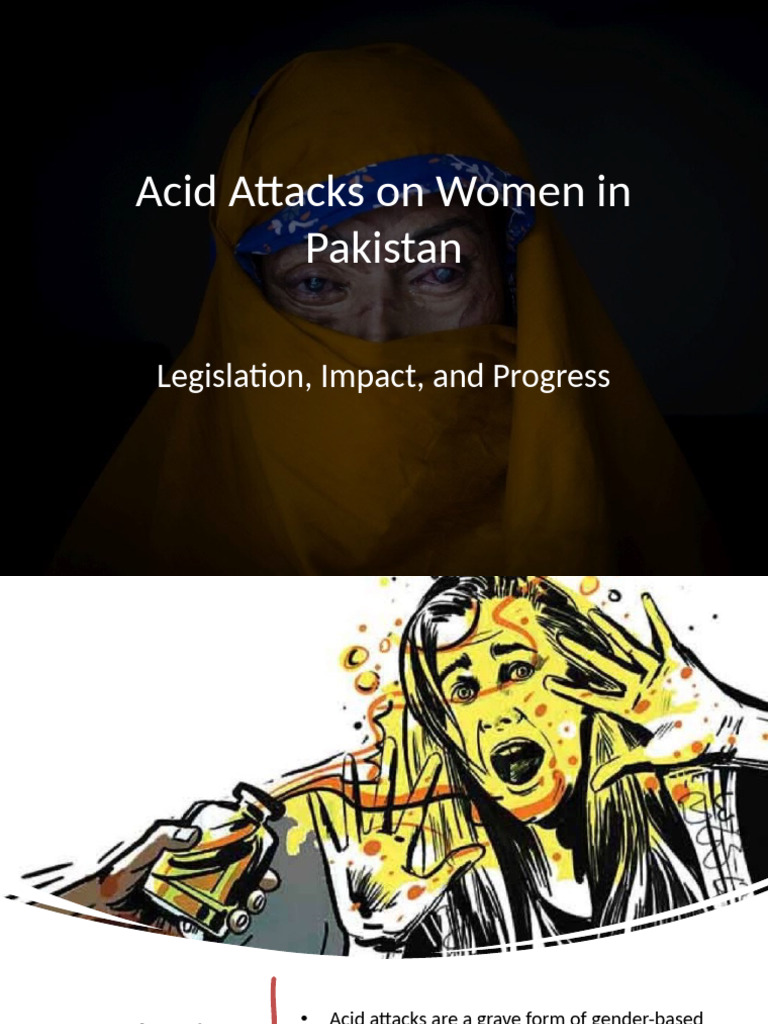 Acid Attacks Pakistan Presentation | PDF | Violence | Justice