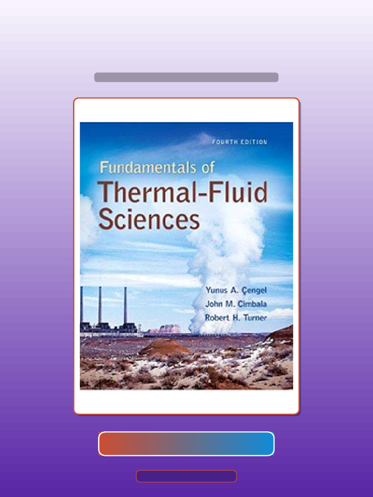 Fundamentals of ThermalFluid Sciences 4th Edition Test Bank Available ...