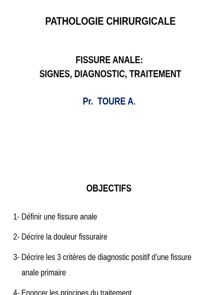 Fissure Anale Diagnostic et Traitement PDF Spécialités médicales — free download