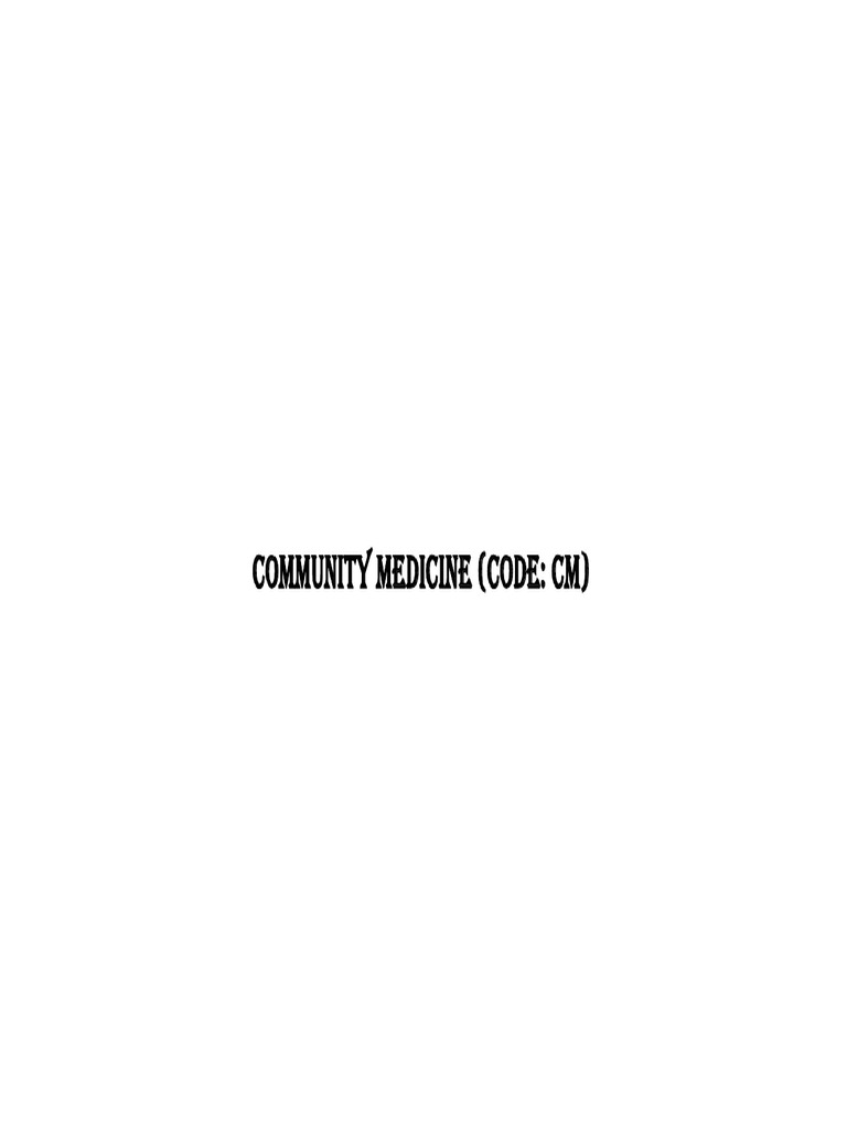Community Medicine (Code: CM) | PDF | Epidemiology | Internal Medicine
