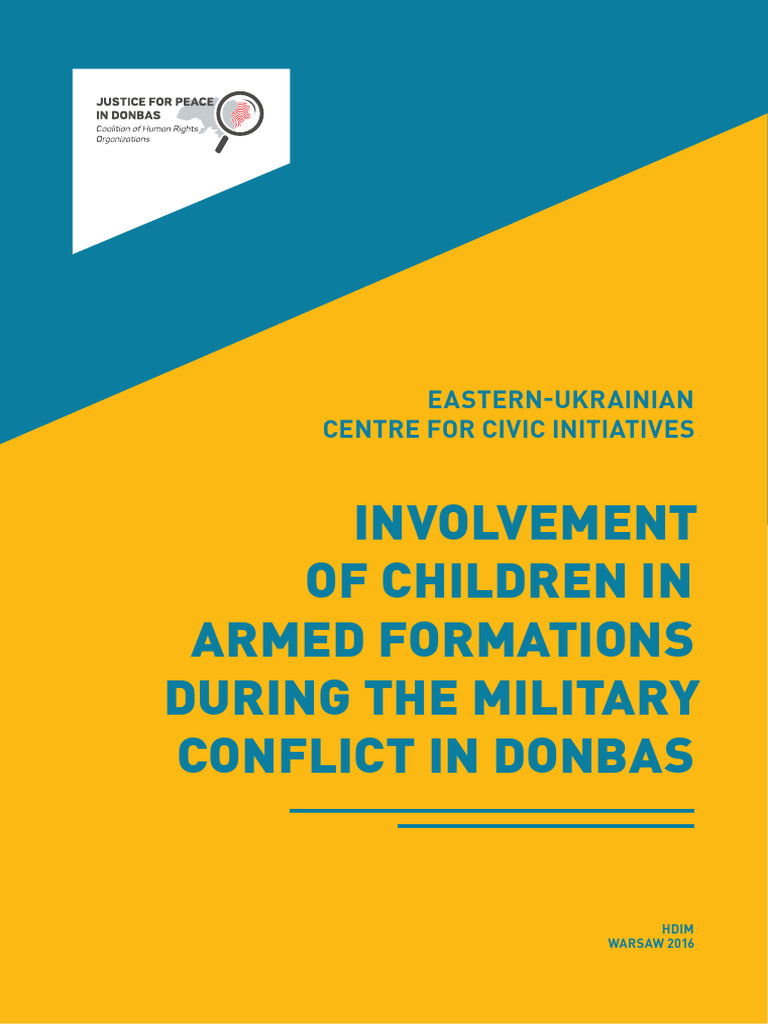 Justice For Peace in Donbas EUCCI Children in Armed Formations | PDF
