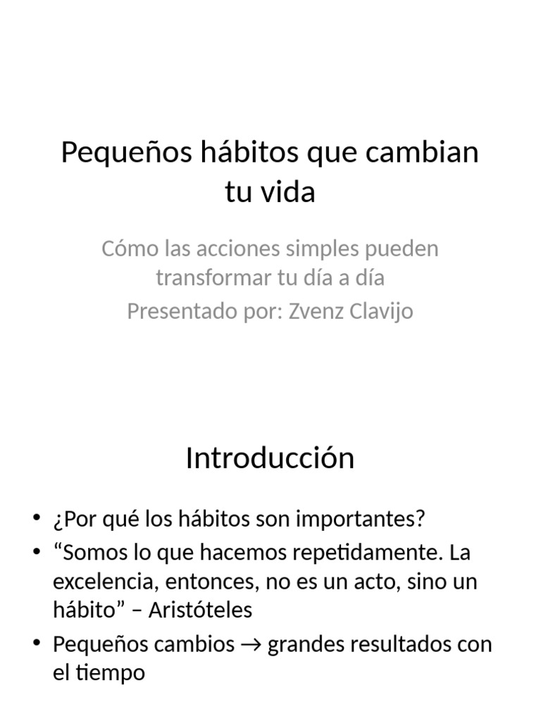 Pequeños Hábitos Que Cambian Tu Vida | PDF