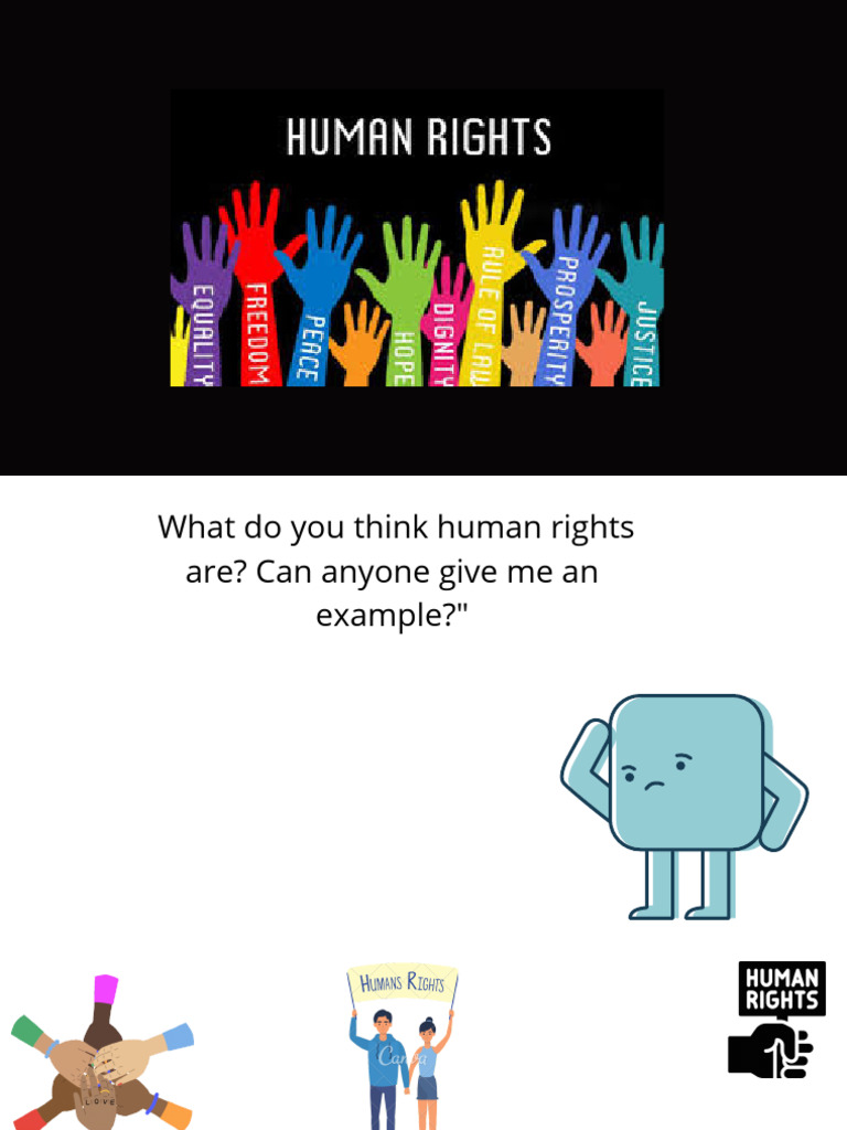 What Do You Think Human Rights Are Can Anyone Give Me An Example | PDF