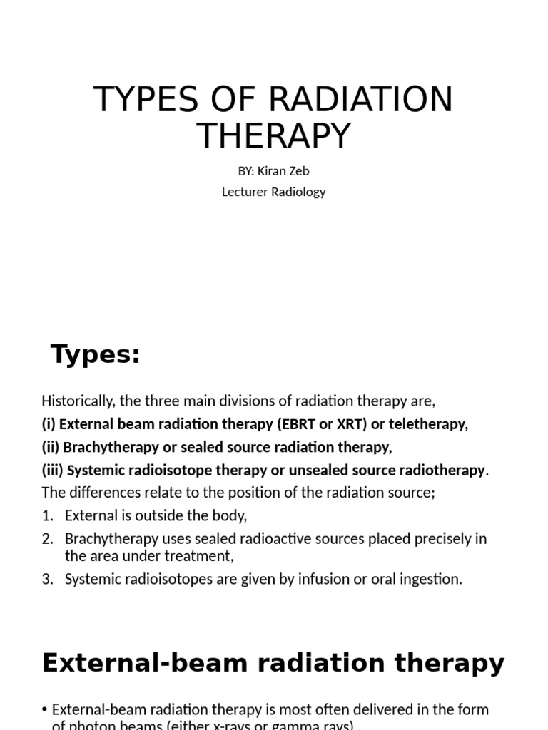 Types of Radiation Therapy Explained | PDF | Radiation Therapy | Cancer