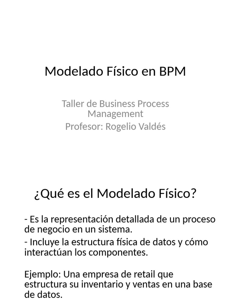 U2 Modelado Fisico BPM Presentation | PDF | Bases de datos | Mi sql