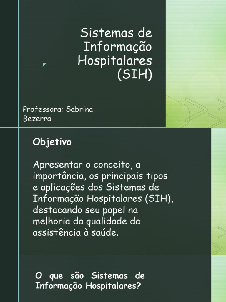 Sistemas de Informação Hospitalares (SIH) | PDF | Prontuário eletrônico ...