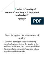 Grade:: What Is "Quality of Evidence" and Why Is It Important To Clinicians?