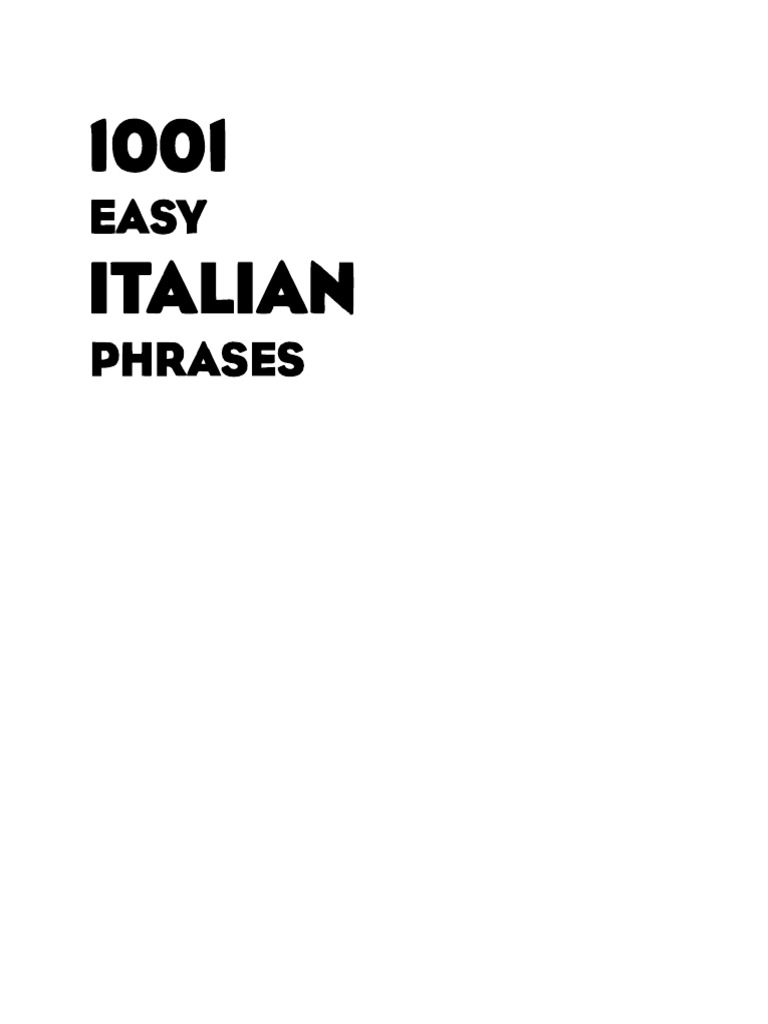 1001 Easy Italian Phrases | PDF | Grammatical Gender | Plural