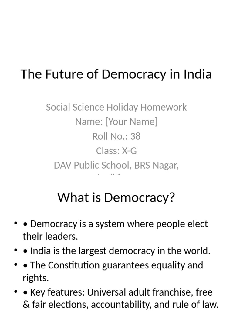 The Future of Democracy in India Class XG | PDF
