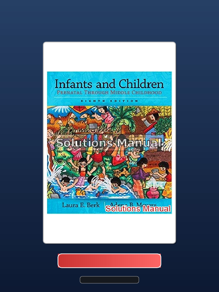 Complete Bundle Infants and Children Prenatal Through Middle Childhood