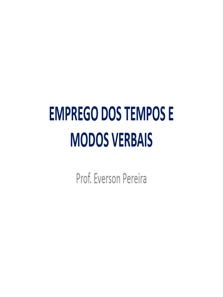 Modos e Tempos Verbais Explicados | PDF | Linguística | Gramática