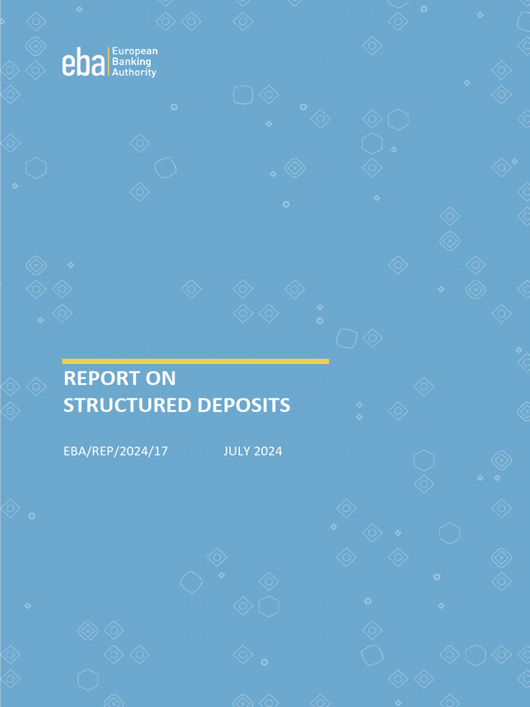 EBA 2024 Report on Structured Deposits | PDF | Derivative (Finance) | Banks