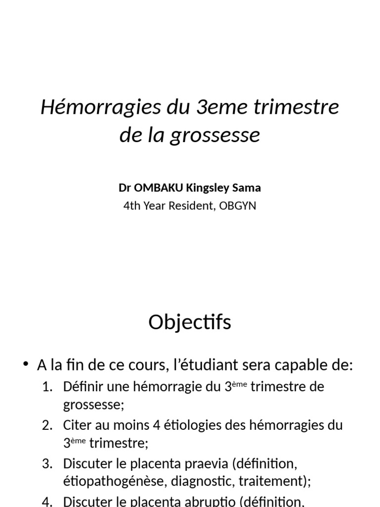 Hémorragies du 3ème trimestre de grossesse | PDF | Grossesse | Saignement