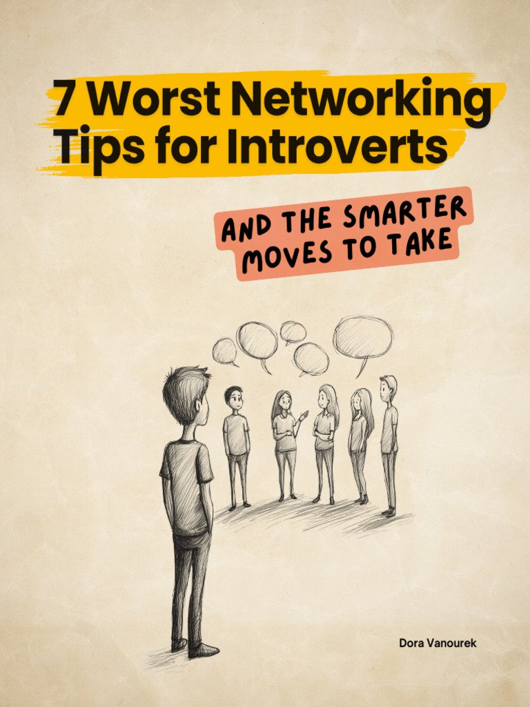 7 Networking Tips Introverts Must Ignore | PDF