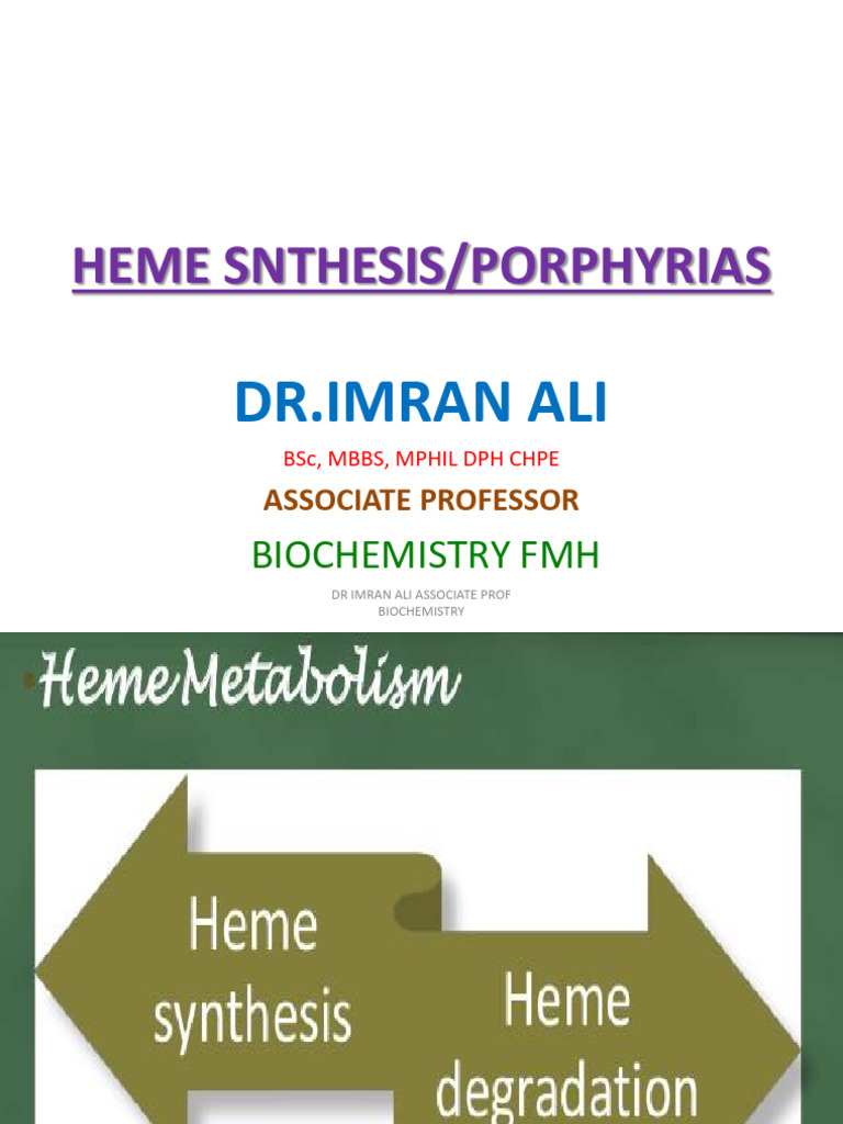 Heme Synthesis and Porphyrins and Porphyrias | PDF | Porphyrin ...